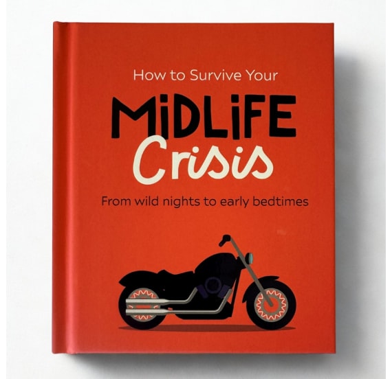 How to Survive Your Midlife Crisis