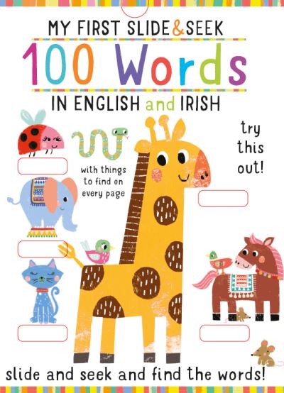 My First Slide and Seek - 100 Words in English & Irish