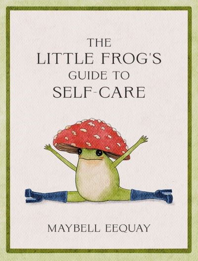 The little frog's guide to self-care