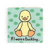 If I Were A Duckling Board Book And Bashful Duckling